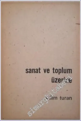 Sanat ve Toplum Üzerine