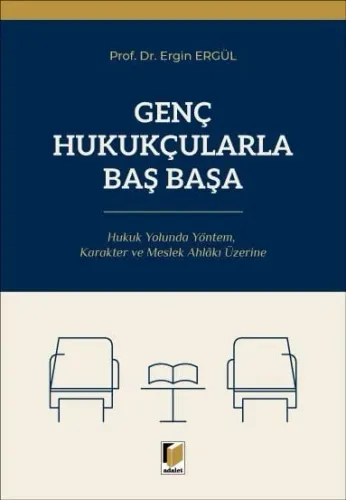 Genç Hukukçularla Baş Başa Ergin Ergül