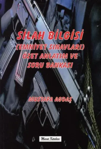 Silah Bilgisi