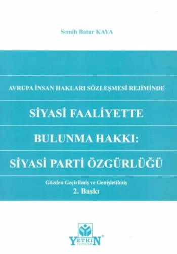 Siyasi Faaliyette Bulunma Hakkı