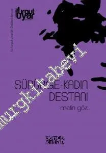 Süpürge - Kadın Destanı -