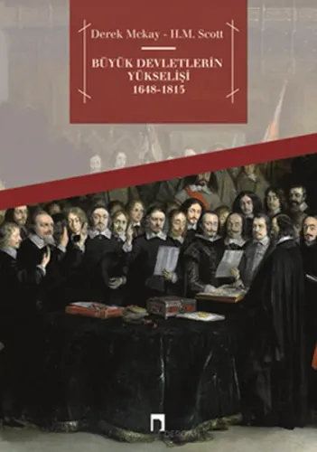 Büyük Devletlerin Yükselişi 1648 - 1815