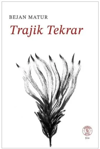 Trajik Tekrar