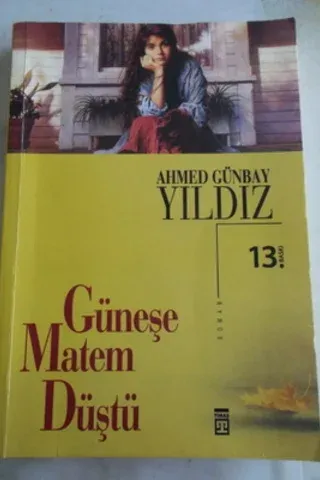 Güneşe Matem Düştü