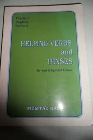 Helping Verbs And Tenses Updated Edition