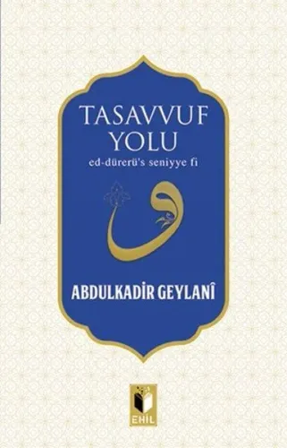 Tasavvuf Yolu; Ed-dürerü's Seniyye Fi