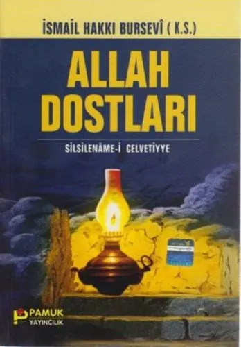Allah Dostları (Tasavvuf-010); Silsilename-i Celvetiyye