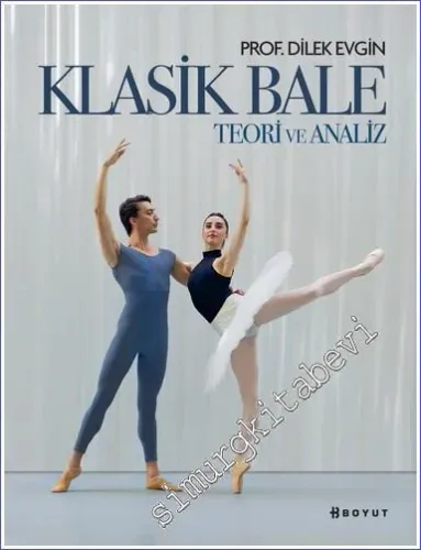 Klasik Bale - Teori ve Analiz -         2022