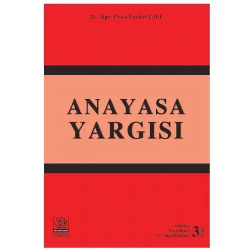 Anayasa Yargısı - Ferhat Uslu