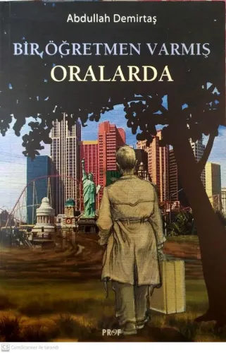 Bir Öğretmen Varmış Oralar