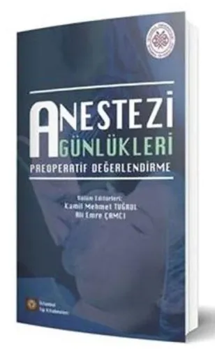 Anestezi Günlükleri Preoperatif Değerlendirme