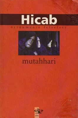 Hicab Örtünmenin Felsefesi