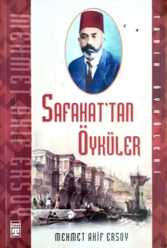 Safahat'tan Öyküler