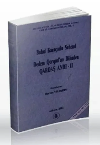 Dedem Qorqud'un Dilinden Qardaş Andı - 2
