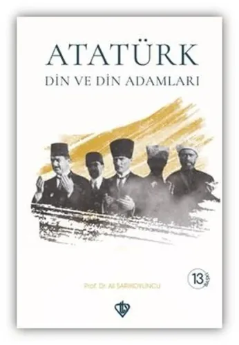 Atatürk Din ve Din Adamları
