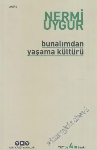 Bunalımdan Yaşama Kültürü -