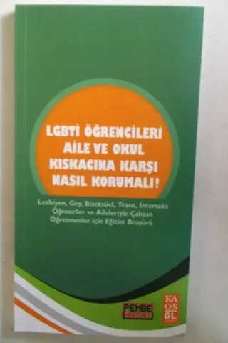 LGBTİ Öğrencileri Aile ve Okul Kıskacına Karşı Nasıl Korunmalı