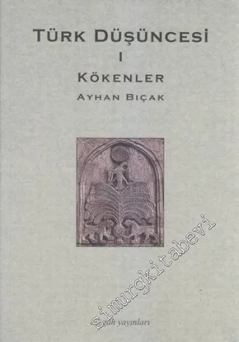 Kökenler: Türk Düşüncesi 1