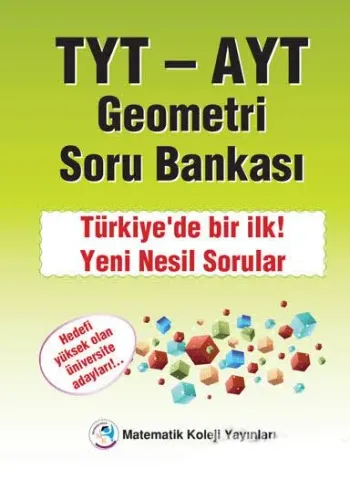 MATEMATİK KOLEJİ TYT AYT GEOMETRİ SORU BANKASI 2020