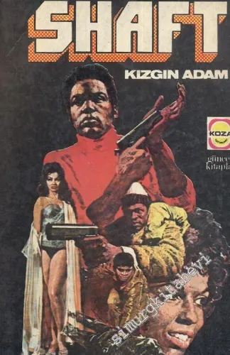 Shaft, Kızgın Adam
