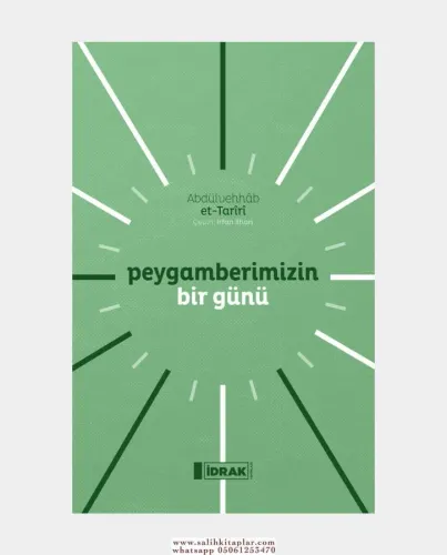 Peygamberimizin Bir Günü