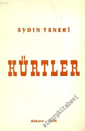 Kürtler: Kürtlerin Kökeni - Siyasi, Sosyal ve Kültürel Hayatları -        1976