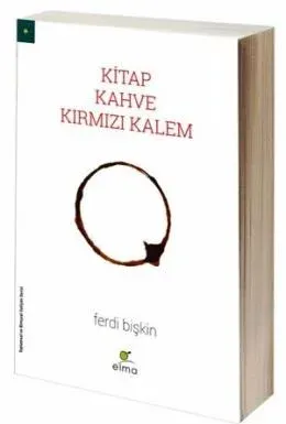 Kitap,Kahve,Kırmızı Kalem (Ciltli)