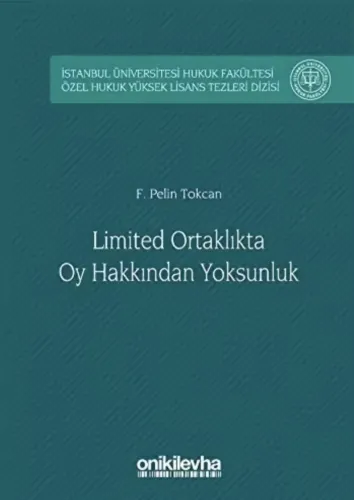 Limited Ortaklıkta Oy Hakkından Yoksunluk