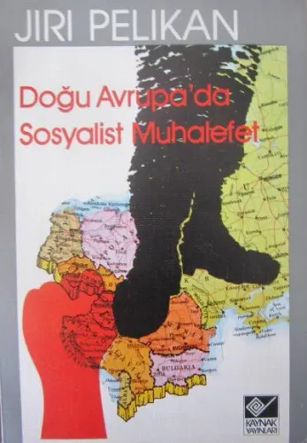 Doğu Avrupa'da Sosyalist Muhalefet