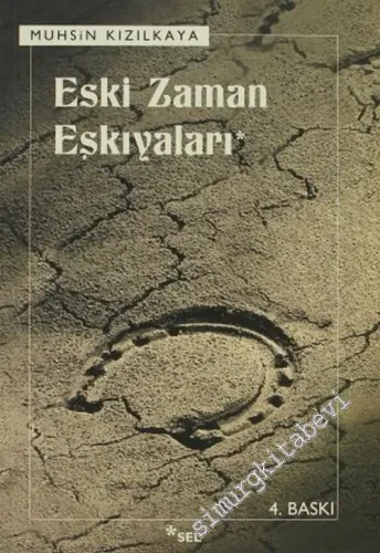Eski Zaman Eşkıyaları -