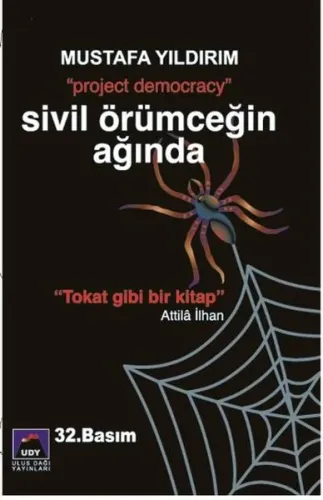 Sivil Örümceğin Ağında