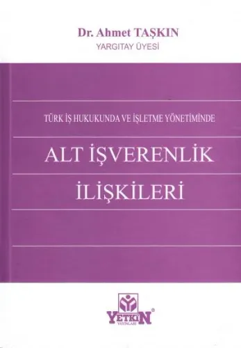 Alt İşverenlik İlişkileri