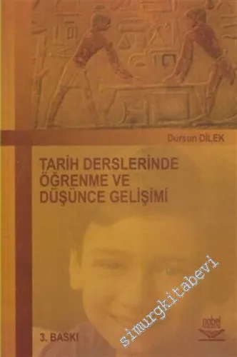 Tarih Derslerinde Öğrenme ve Düşünce Gelişimi -         2007