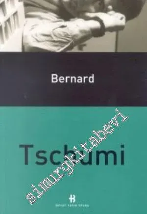 Bernard Tschumi -        2000