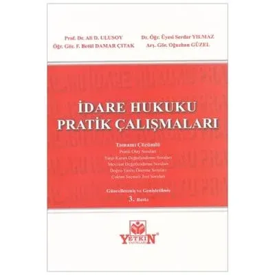 İdare Hukuku Pratik Çalışmaları