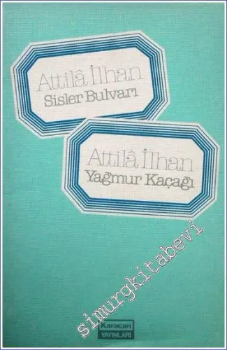 Sisler Bulvarı - Yağmur Kaçağı -        1981