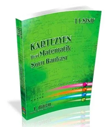 Kartezyen 11. Sınıf İleri Matematik Soru Bankası 1.Dönem  Konu Kavrama Serisi