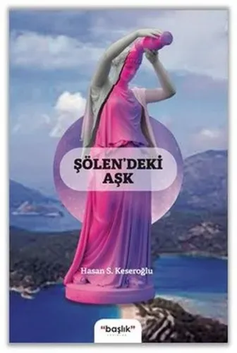 Şölendeki Aşk