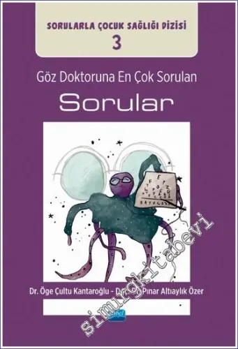 Göz Doktoruna En Çok Sorulan Sorular - Sorularla Çocuk Sağlığı Dizisi - 3 -         2023