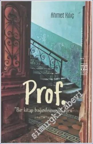 Prof. Bir Kitap Bağımlısının Hikayesi - 2022