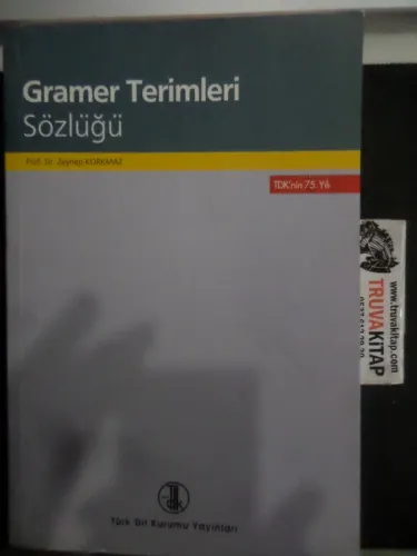 Gramer Terimleri Sözlüğü Prof. Dr. Zeynep Korkmaz