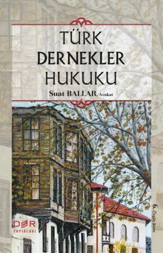 TÜRK DERNEKLER HUKUKU
