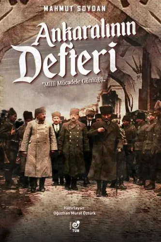 Ankaralının Defteri Milli Mücadele Günlüğü