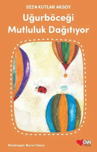 Uğurböceği'nin Mutluluk Hapları