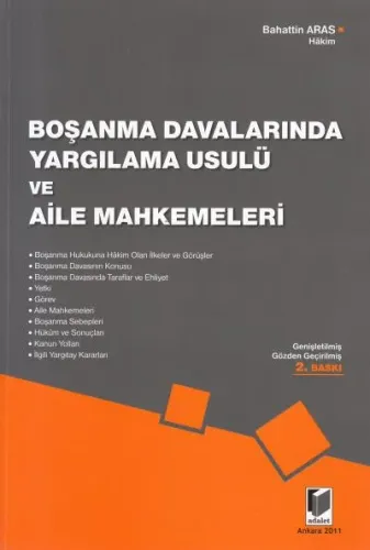 Boşanma Davalarında Yargılama Usulü ve Aile Mahkemeleri