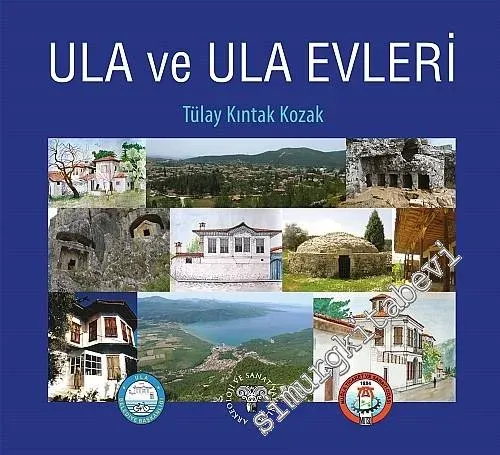 Ula ve Ula Evleri -         2015