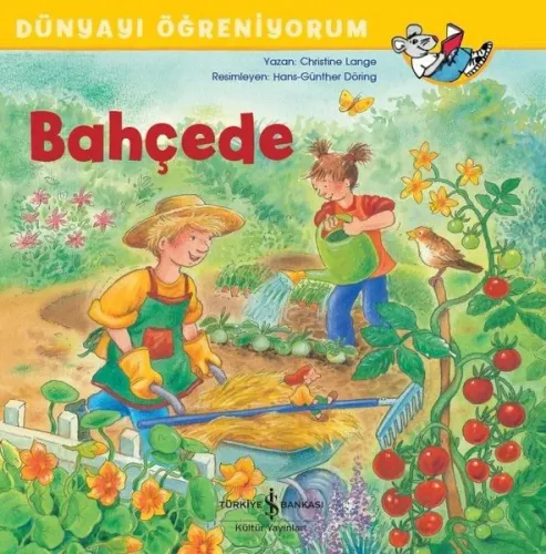 Bahçede - Dünyayı Öğreniyorum