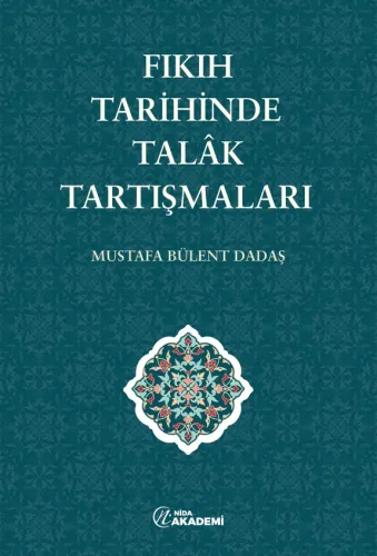 Fıkıh Tarihinde Talâk Tartışmaları