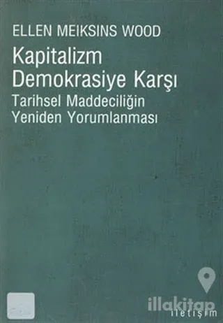 Kapitalizm Demokrasiye Karşı