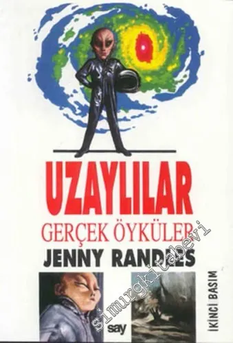 Uzaylılar: Gerçek Öyküler -        2000